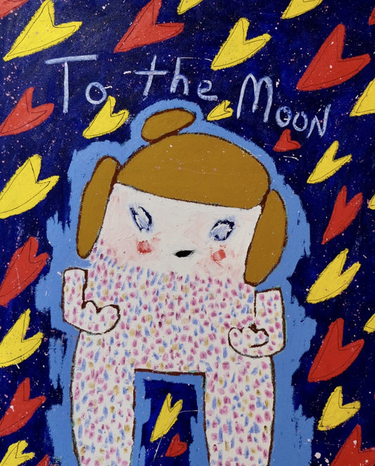 To the Moon Girl with Breezy Hearts